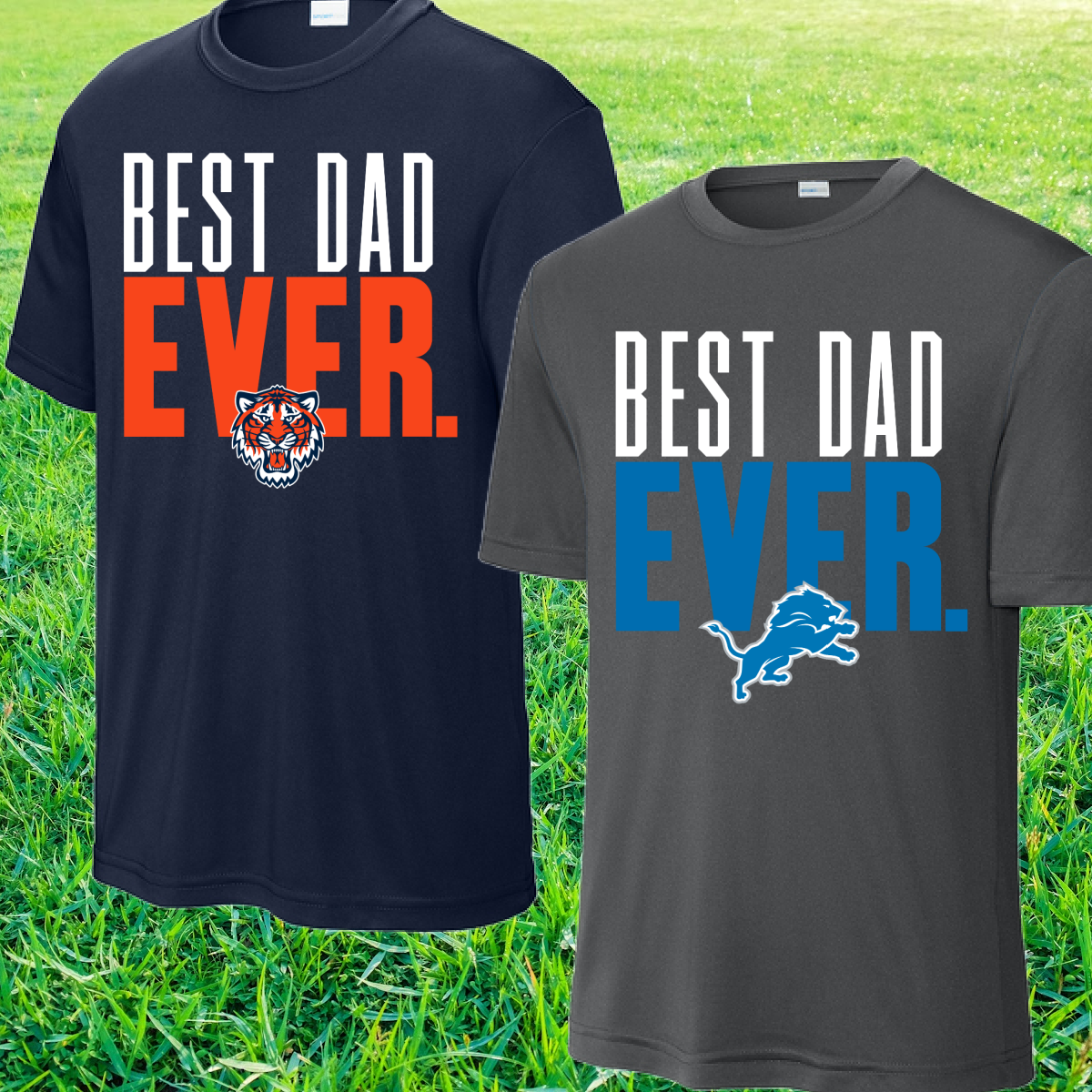 Best Dad Ever (Baseball/Football) Performance Tee