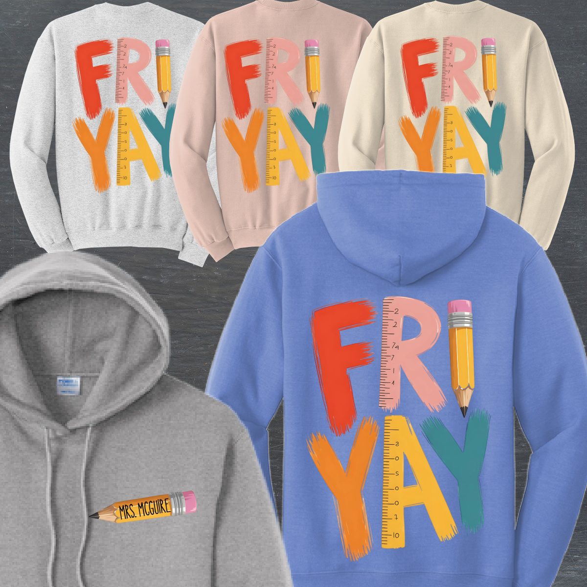 Fri Yay Teacher Back Design - Basic Sweatshirt (Adult)