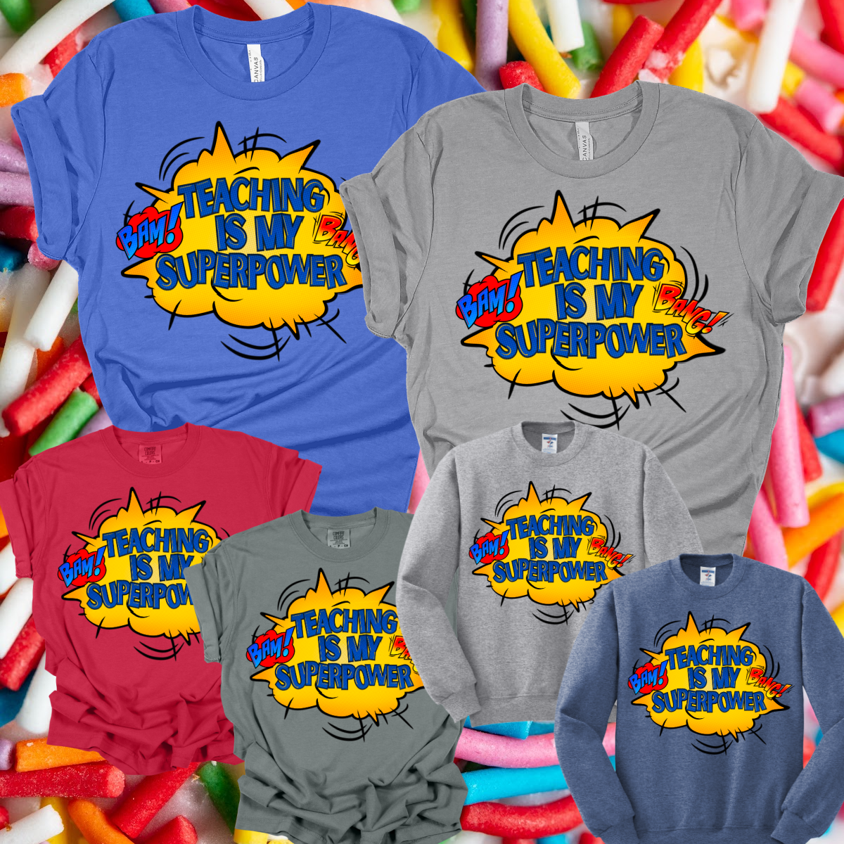 Teaching Is My Superpower!