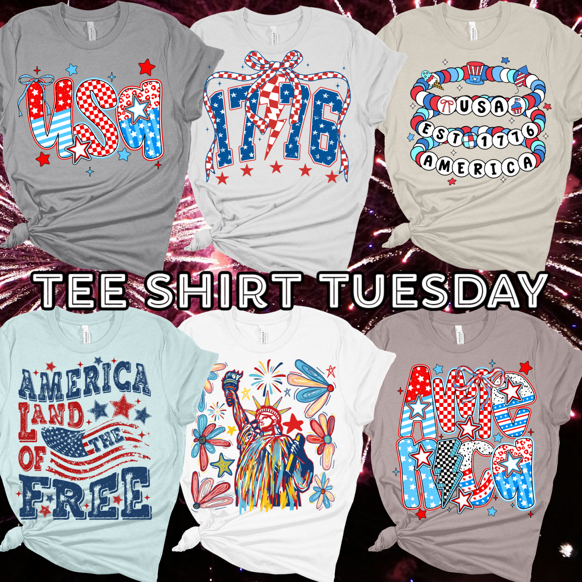Tee Shirt Tuesday - PATRIOTIC!
