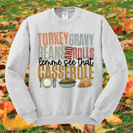 Lemme See That Casserole (Ash Crewneck)