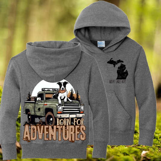 Great Lakes Boys - Born For Adventures Hooded Sweatshirt (Youth & Adult)