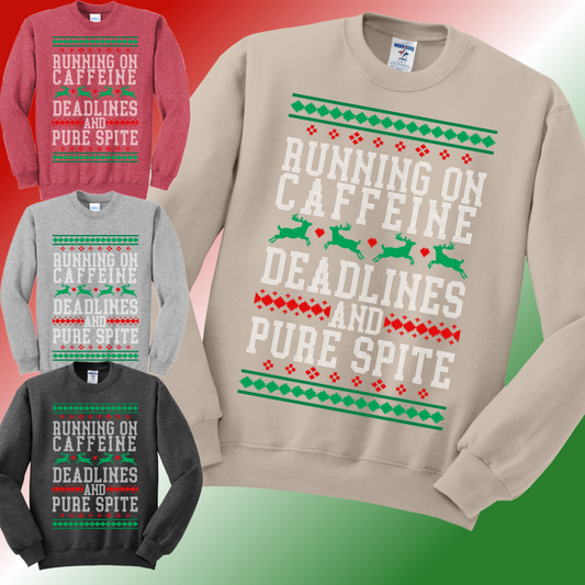 Running on Caffeine DEADLINES & Pure Spite Basic Crewneck (Adult)