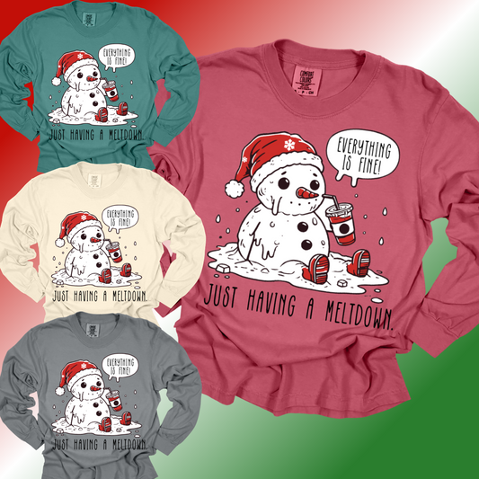Everything Is Fine, Just Having A Meltdown - Comfort Colors Tee (Adult)