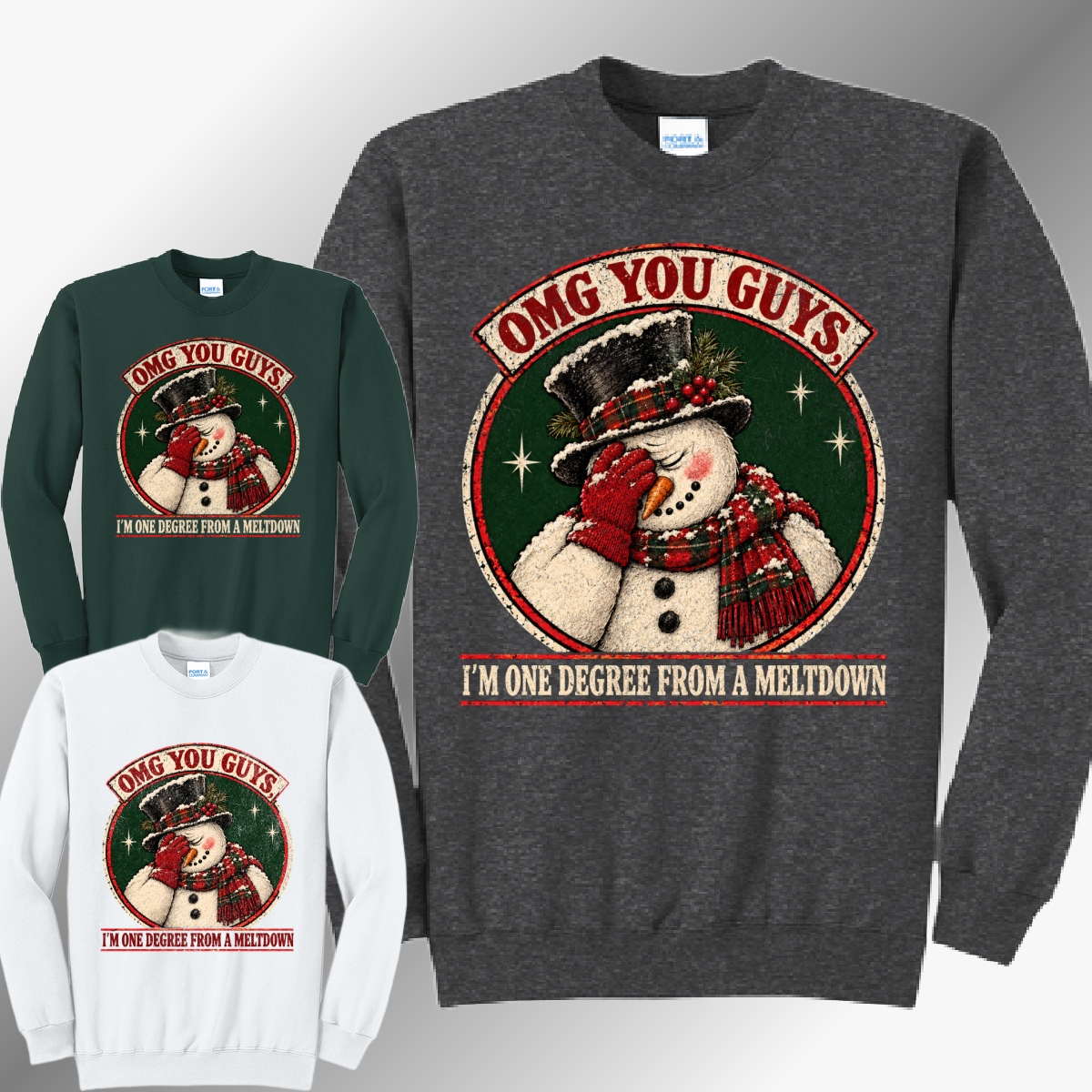 OMG You Guys, I'm One Degree From A Meltdown - Sweatshirt