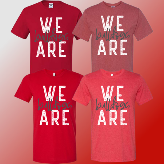 Mackensen Bulldogs - Red We Are Tee - MADE TO ORDER/TWO WEEKS