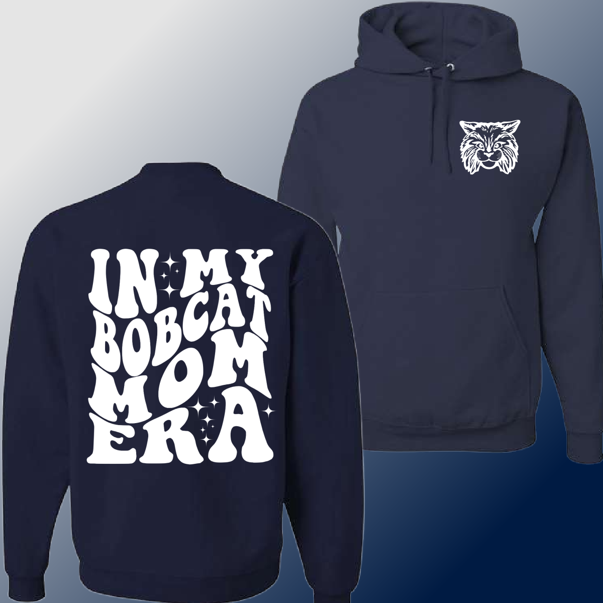 Bangor Bobcats  - In My Bobcat MOM Era Sweatshirt (Adult)