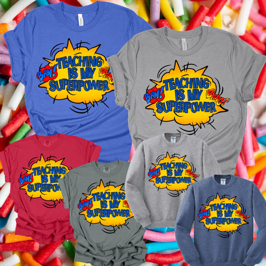 Teaching Is My Superpower!
