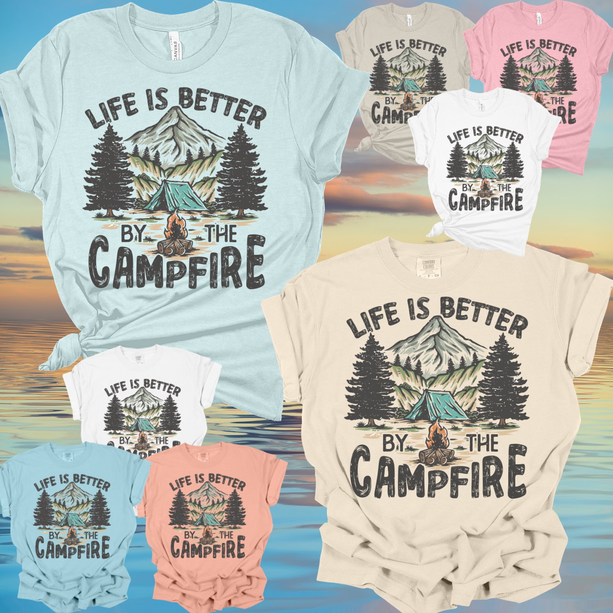 Life Is Better By The Campfire Tee