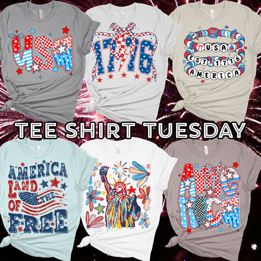 Tee Shirt Tuesday - PATRIOTIC!