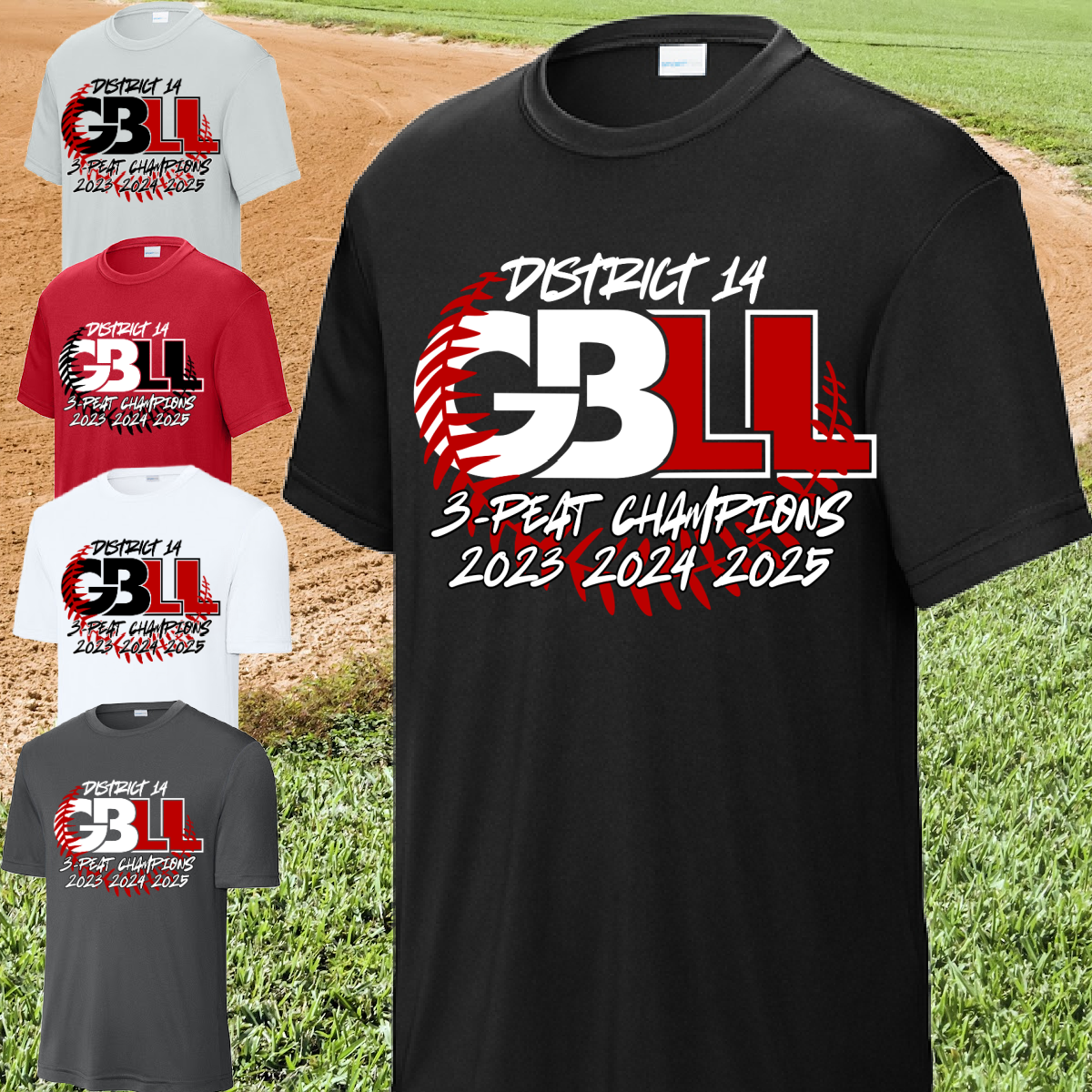 Greater Bay Little League - 2025 11U District Champs 3-PEAT Performance Tee (Youth, Adult & Tall)