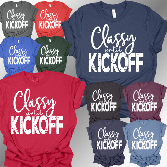 Football - Classy Until Kickoff Tee