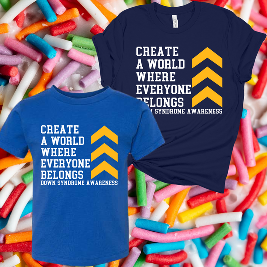 Create A World Where Everyone Belongs Tee (Youth & Adult)